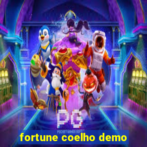 fortune coelho demo